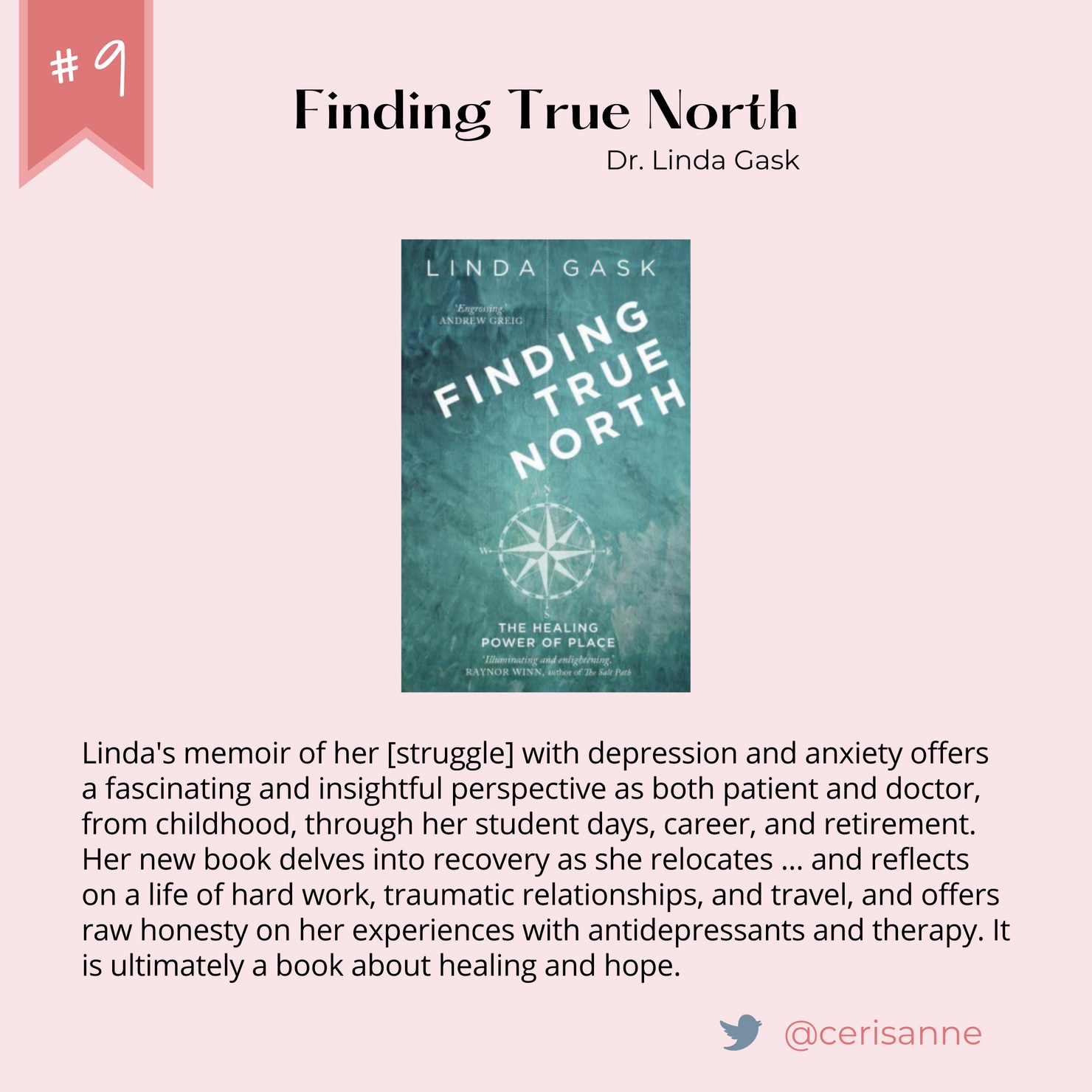 Number 9: Finding True North by Dr. Linda Gask.