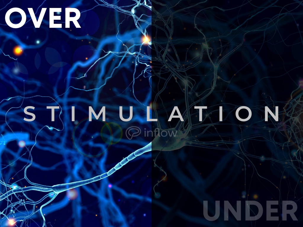 ADHD can cause overstimulation and understimulation - here's why