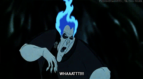 GIF from the Disney movie "Hercules": Hades' flaming hair is bursting into a large red-hot flame, before shrinking down again to his usual calm blue flame, while he makes calming motions with his hands. The caption reads: "WHAAAT!!! Okay, fine. I'm cool. I'm fine."